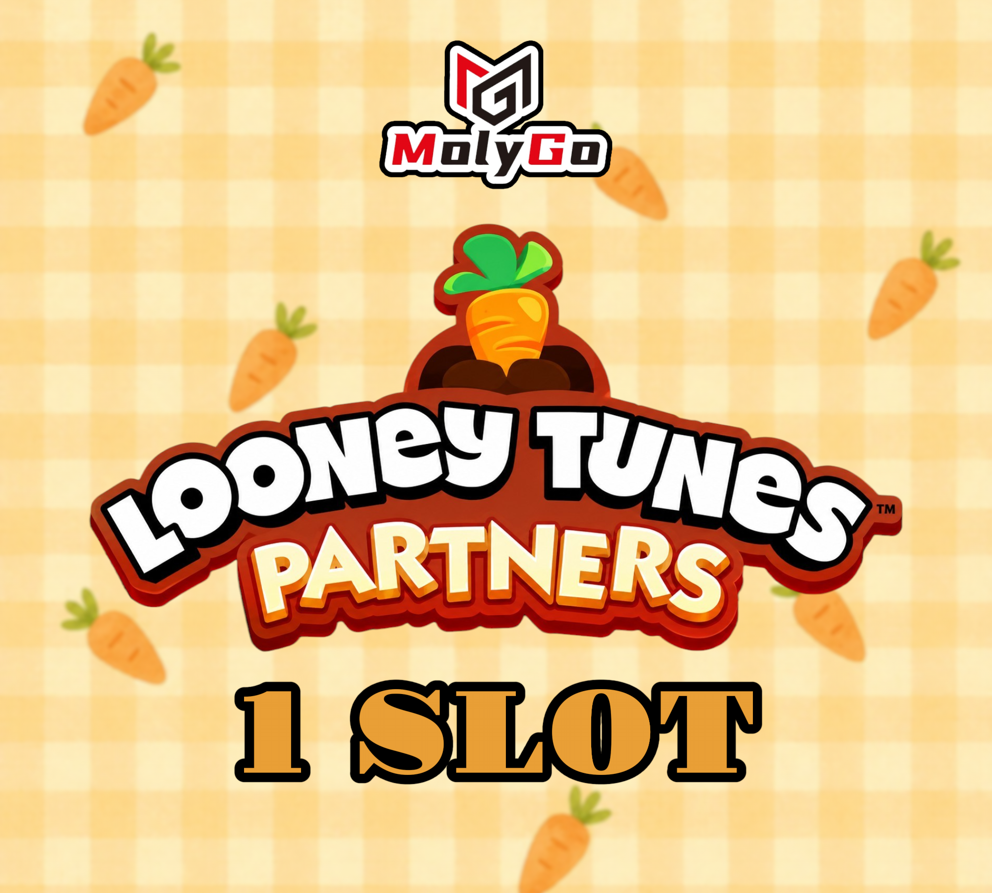 1 SLOT - Looney Tunes Partners Event - Monopoly Go