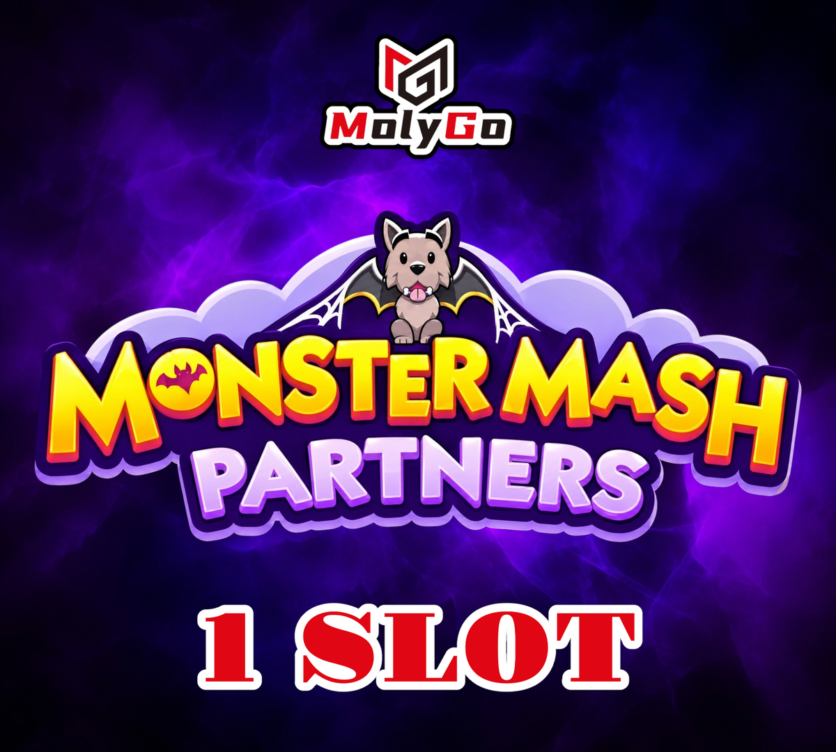 1 SLOT - Monster Mash Partners Event - Monopoly Go