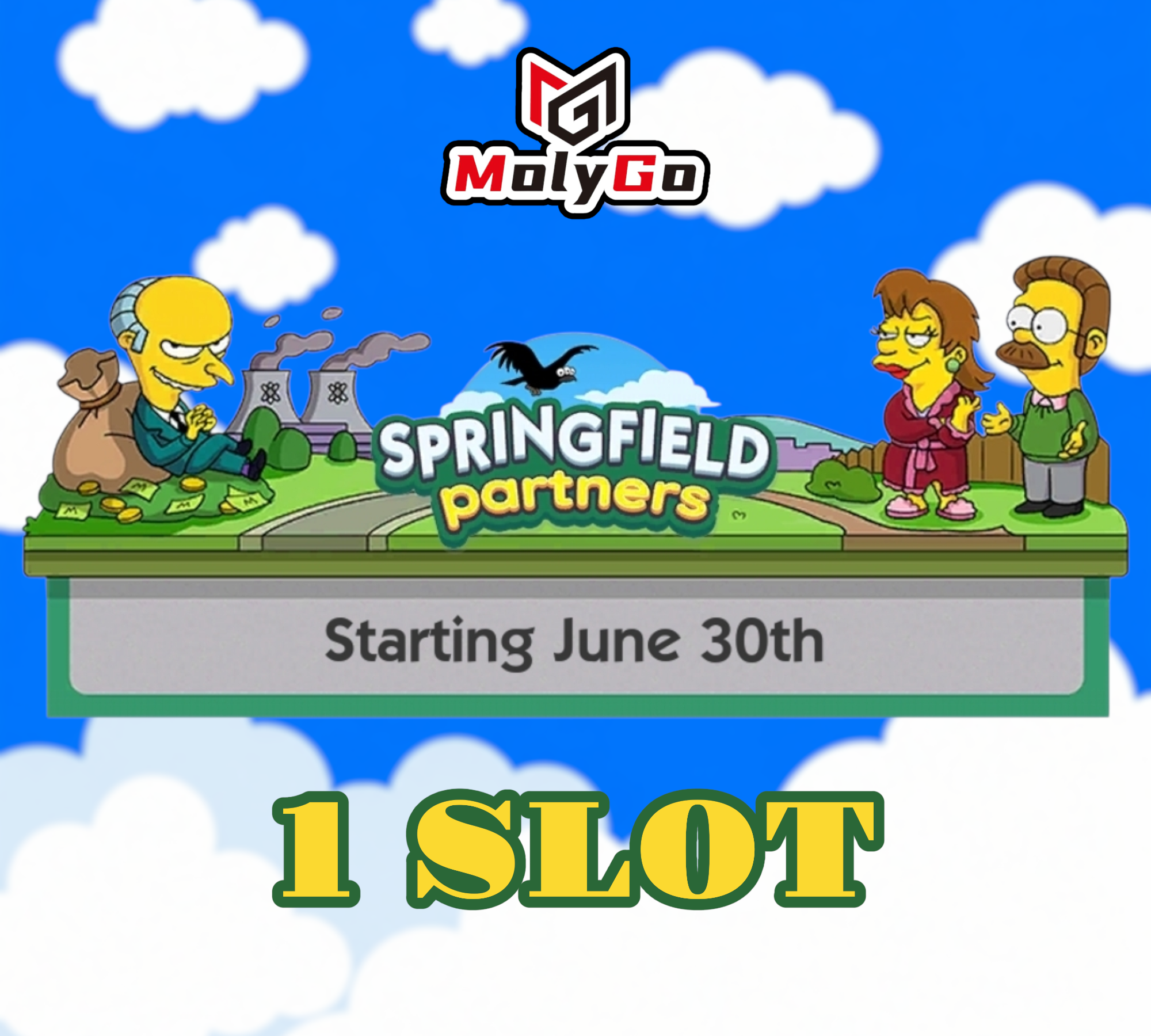 1 SLOT - Springfield Partners Event - Monopoly Go