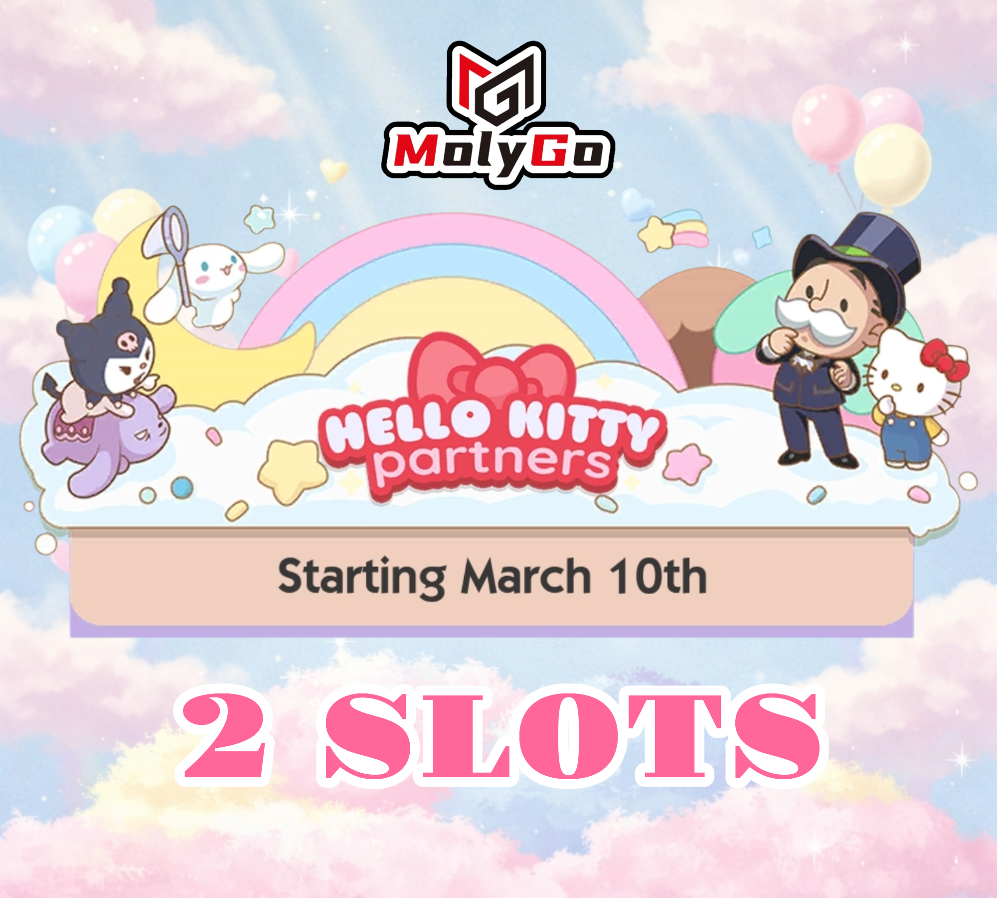 2 SLOTS - Hello Kitty Partners Event - Monopoly Go