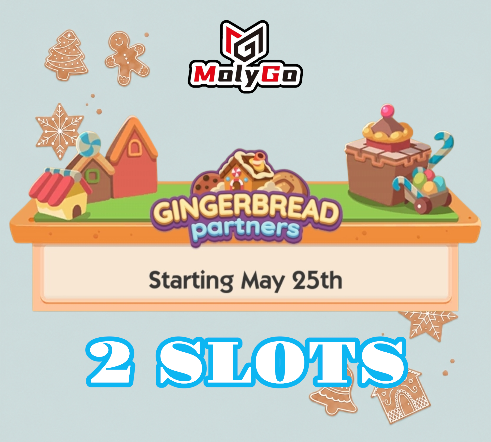 2 SLOTS - Gingerbread Partners Event - Monopoly Go