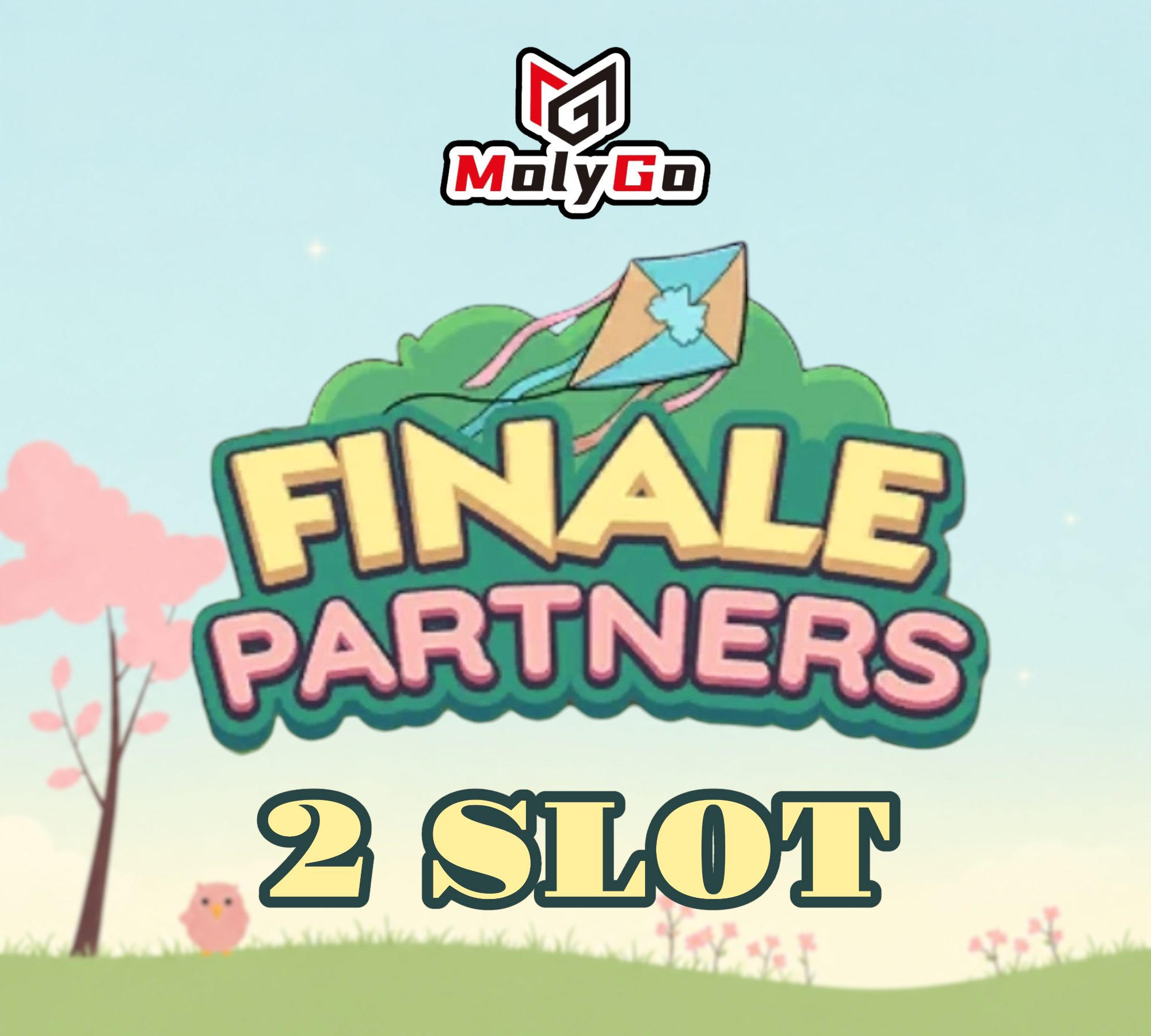 2 SLOTS - Finale Partners Event - Monopoly Go
