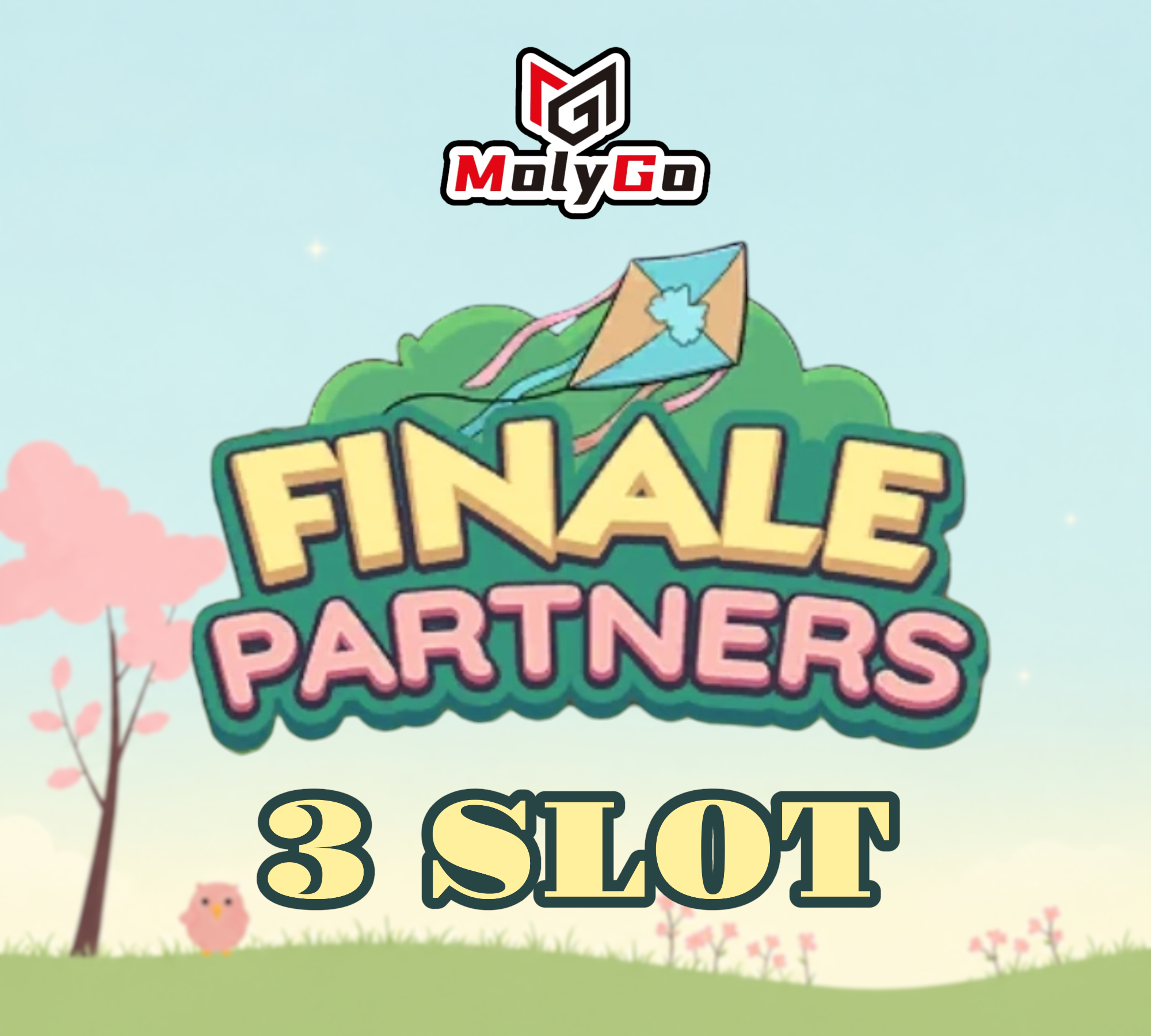 3 SLOTS - Finale Partners Event - Monopoly Go