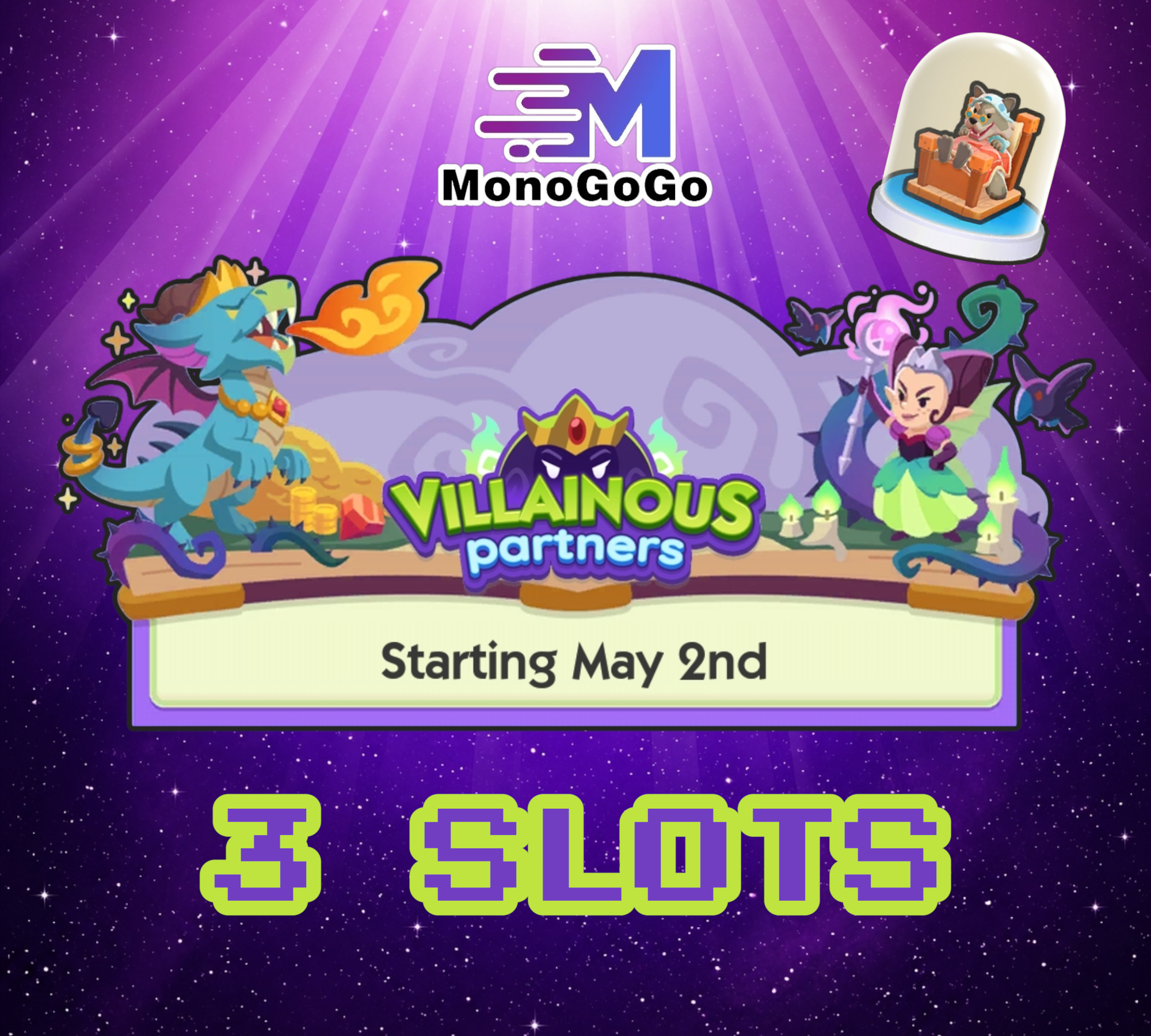 3 SLOTS - Villainous Partners Event - Monopoly Go