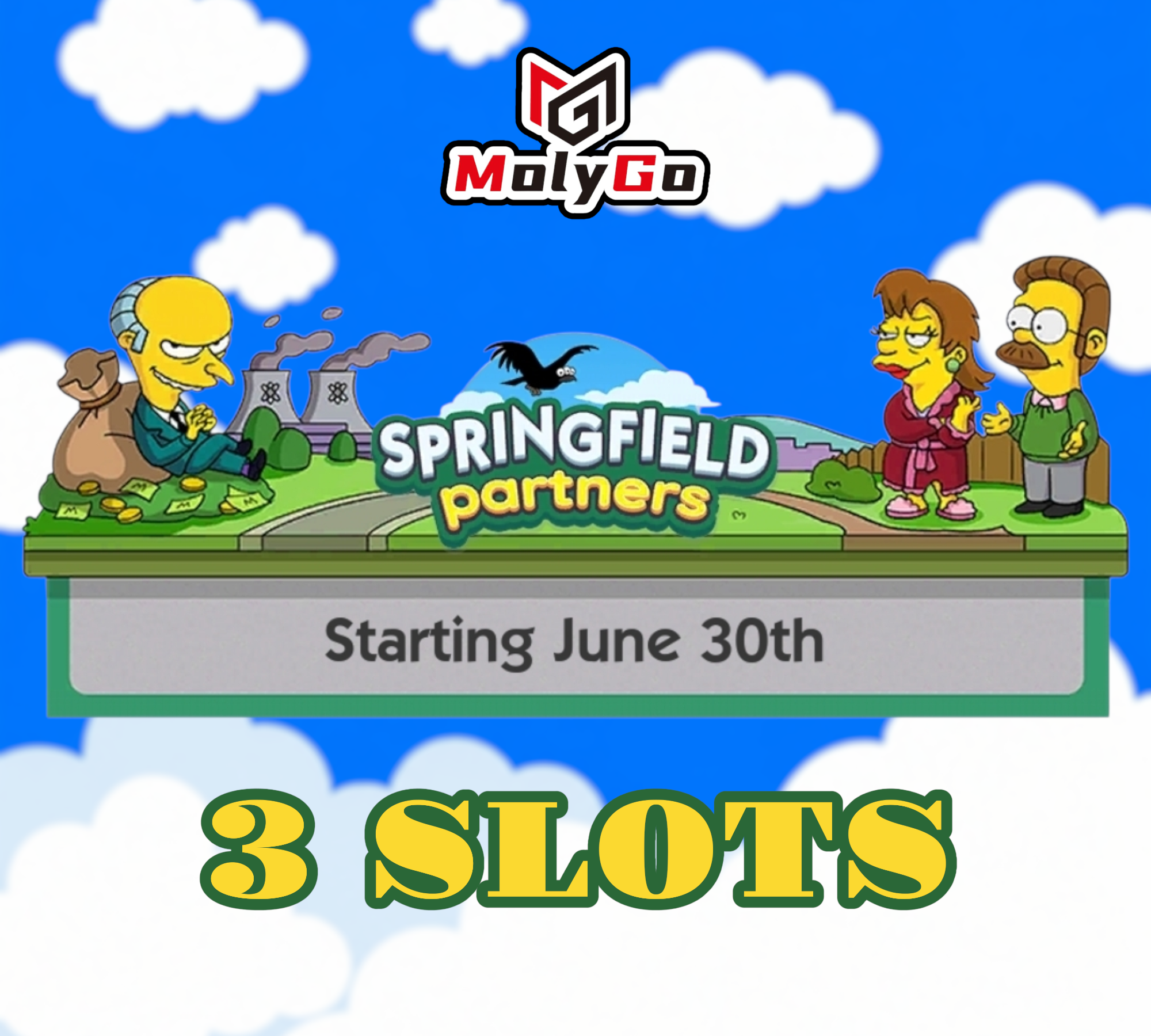 3 SLOTS - Springfield Partners Event - Monopoly Go