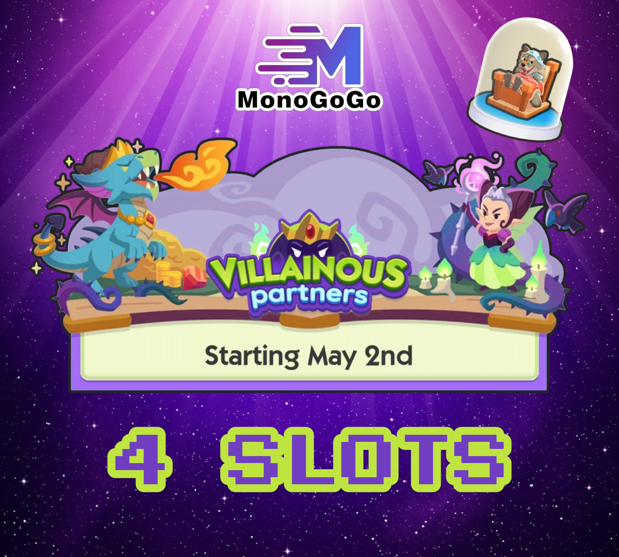 4 SLOTS - Villainous Partners Event - Monopoly Go