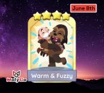 Warm & Fuzzy – Set 15 – Monopoly Go 4 Star Gold Sticker